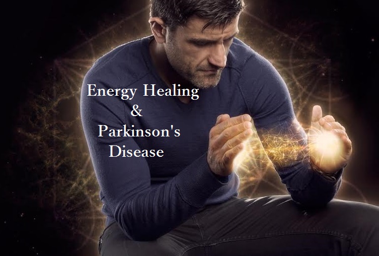 Energy Healing and Parkinson's Disease
