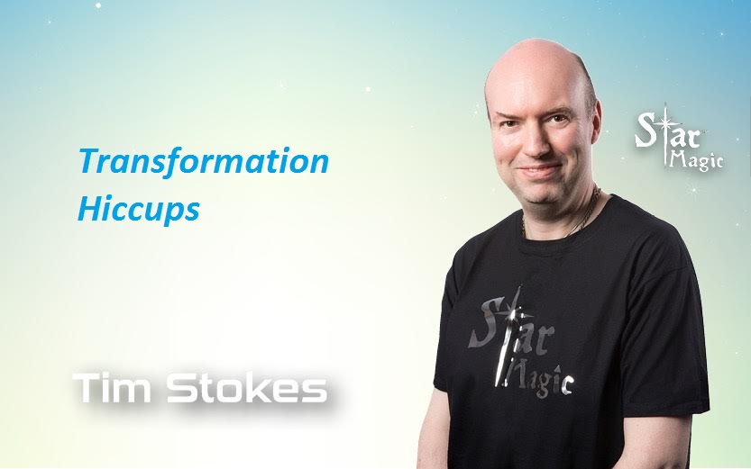 Transformation Hiccups
