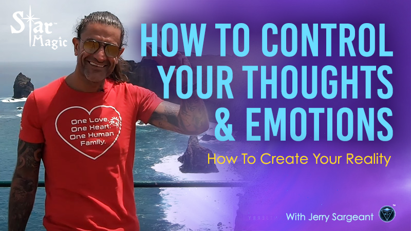 Control Your Thoughts and Emotions