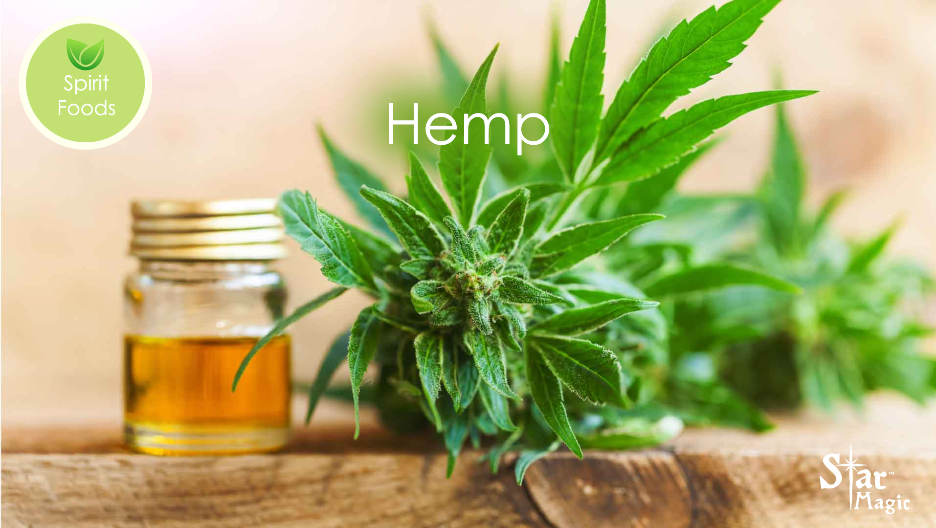 Spirit food - Hemp - Star Magic Healing