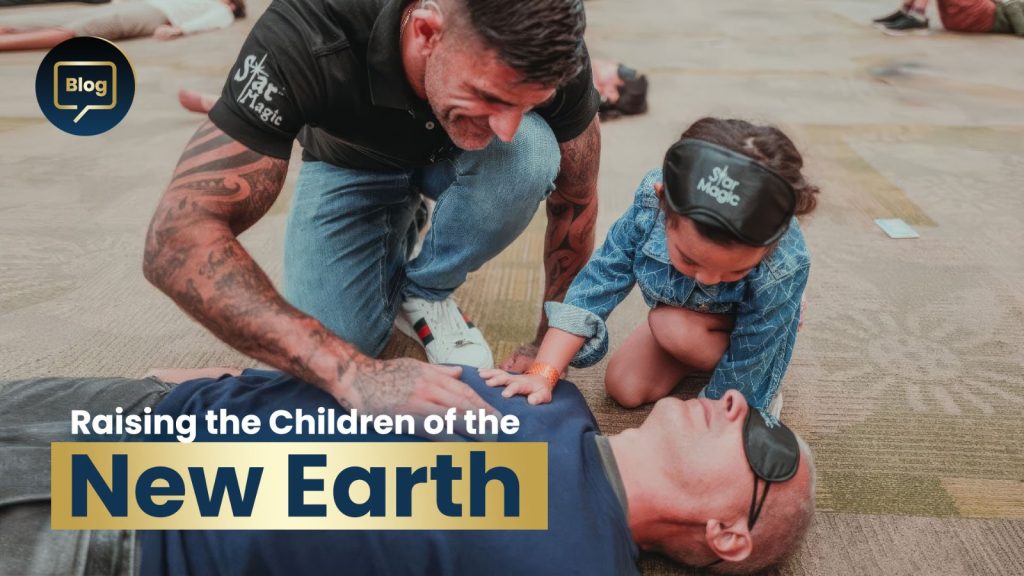 Raising the Children of the New Earth